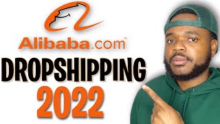 How To Start Dropshipping Using Alibaba.com (Beginners Guide 2022)