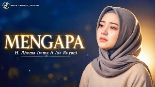 Download lagu MENGAPA - H. RHOMA IRAMA FT IDA ROYANI | Cover Dangdut Paling Menyentuh 2026 |ANISA PROJECT_ mp3