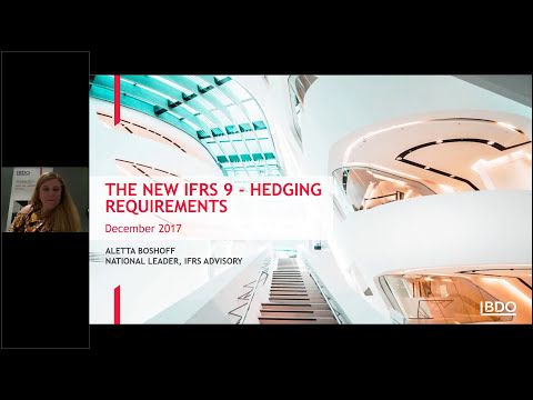 IFRS Webinar Series - The New AASB 9 Financial Instruments – Hedging Requirements