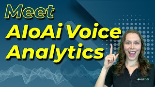 Meet AIoAi Voice Analytics