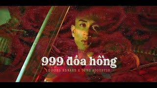 Hợp âm 999 Đóa Hoa Hồng Nhạc Hoa