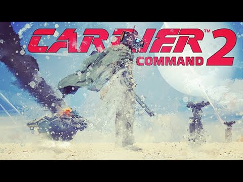 Trailer de Carrier Command 2