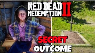 What Happens If You Kill The Old Lady At Watson's Cabin or Leave In RDR2 (SECRET OUTCOME)