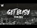 Sean Paul Get Busy Lyrics