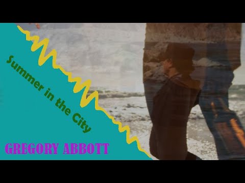 Gregory Abbott "Summer In The City"