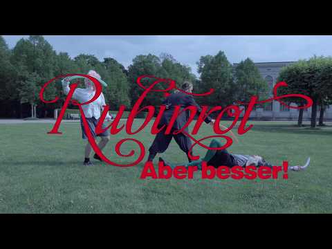 Rubinrot - Aber Besser!