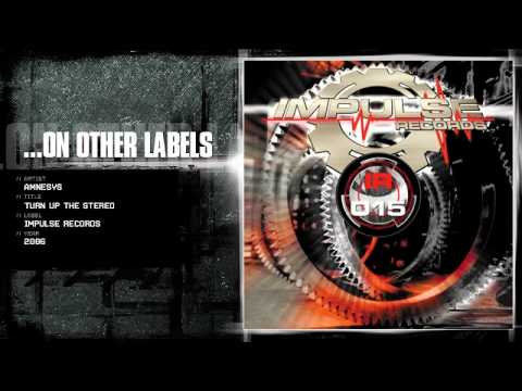 Amnesys - Turn up the stereo