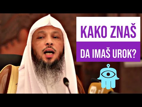 Kako prepoznati da imaš urok ili sihr? [zavist, crna magija] | Dr. Sa'd El-'Atik
