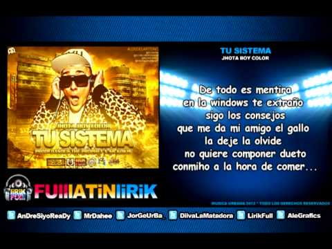Jhota Boy Color - Tu Sistema [Letra]