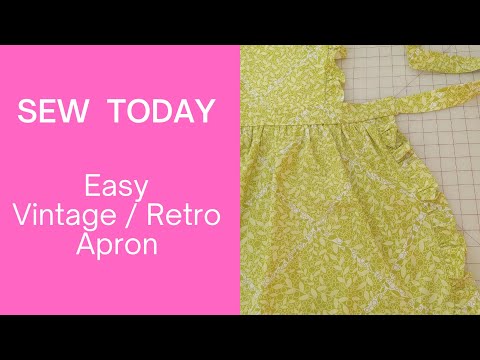 Easy Sew Vintage / Retro Style Apron