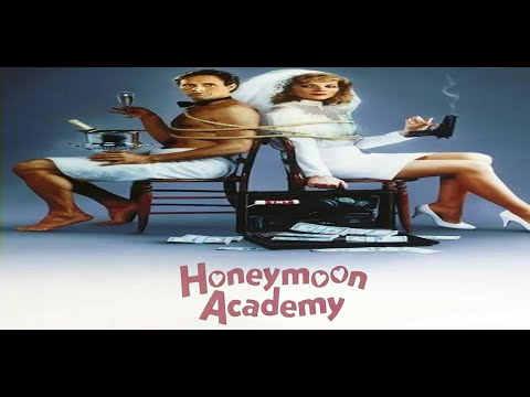 Honeymoon Academy (1989) (AKA For Better Or For Worse) Full Movie HD