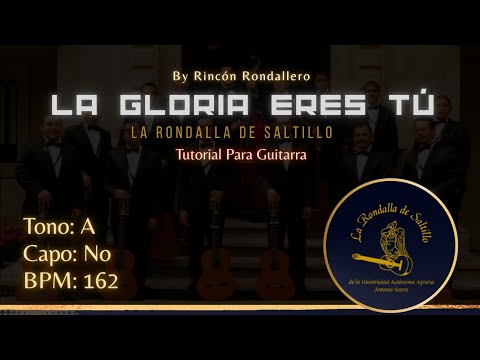 La Gloria Eres Tú - La rondalla de saltillo