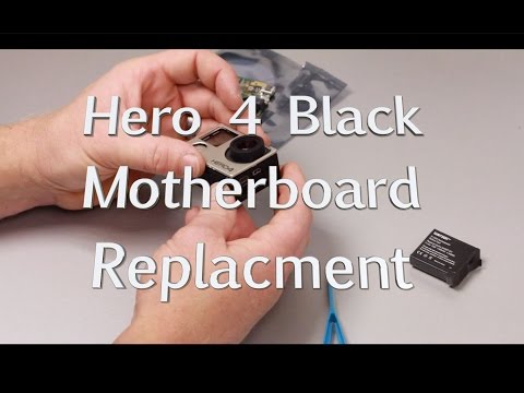 Gopro Hero 4 Black Edition Teardown - Motherboard Replacement