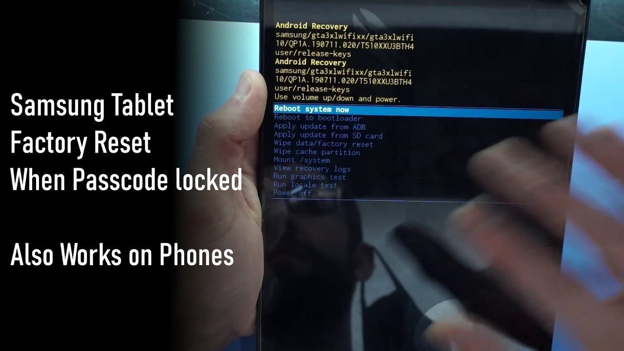 Method 1: Samsung Tablet Factory Reset for forgotten password