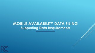 BDC Mobile Availability Data Filing: Supporting Data Requirements
