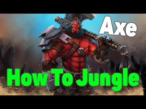 DoTa 2 How To Jungle Axe Patch 7.25