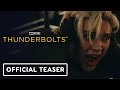 Thunderbolts Official Teaser Trailer 2025 Florence Pugh Sebastian Stan David Harbour
