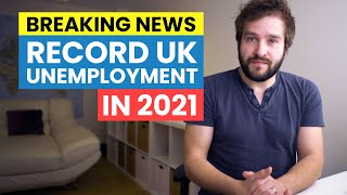 BREAKING NEWS: Record UK Unemployment Looming In 2021