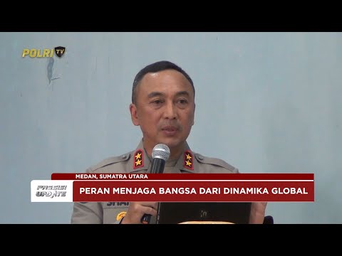 PRESISI UPDATE : KADIVHUMAS POLRI PERKUAT CINTA TANAH AIR PADA KULIAH UMUM DI USU 23/08/2025 (21.00)
