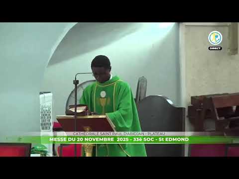 Messe de 12h30 du 20 novembre 2025 en direct de la Cathédrale Saint Paul d'Abidjan - Plateau