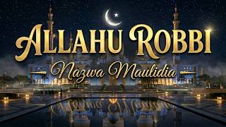 Download lagu Nazwa Maulidia - Allahu Robbi (Lirik) | Sholawat Viral Menyentuh Hati mp3 Download lagu Nazwa Maulidia - Allahu Robbi (Lirik) | Sholawat Viral Menyentuh Hati mp3