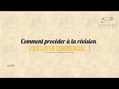 Comment procéder à la révision d'un loyer commercial ?