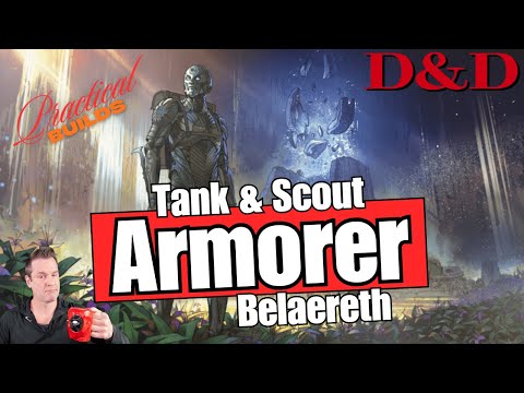 D&D: Artificer Armorer - Practical Build - Tank/Scout - Belaereth