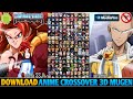 DOWNLOAD ️ Anime CrossOver 3D Mugen 220 Characters Ultimate Edition Anime Mugen 2026 Android Pc