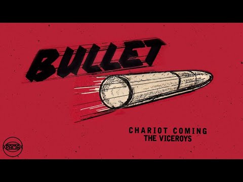 The Viceroys - Chariot Coming (Official Audio) | Pama Records