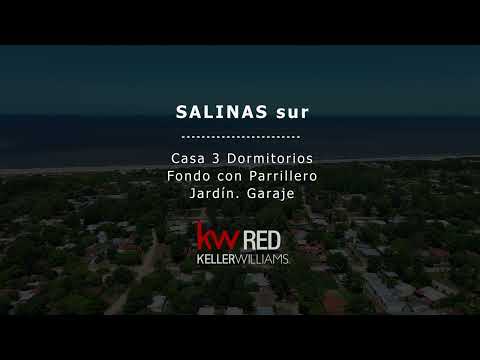 Video de YouTube - VENTA Casa 3 Dormitorios Salinas Sur Cochera Doble