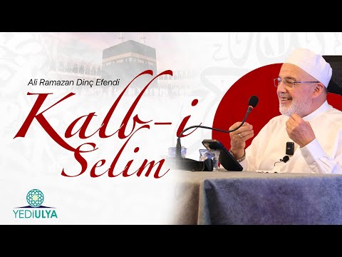 Ali Ramazan Dinç Efendi - Kalb-i Selim Sohbetleri (12.02.2026)