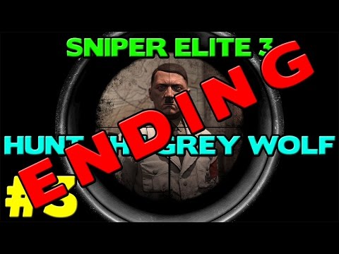 Sniper Elite 3 Hunt The Grey Wolf Walkthrough Part 3 - "Night Night Hitler"