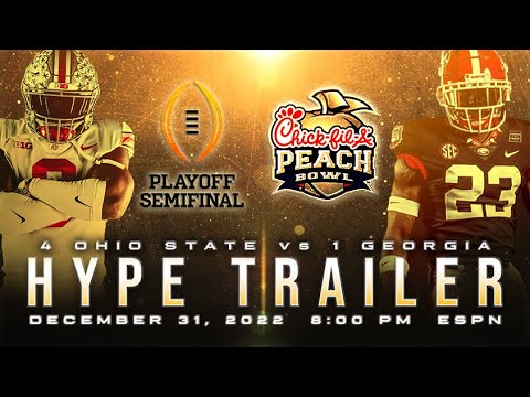 2022 4 Ohio State vs 1 Georgia: CFP Semifinal - Peach Bowl