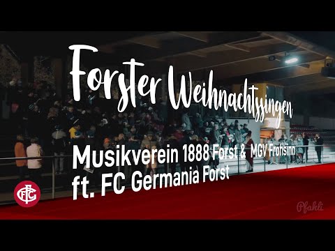 1. Forster Weihnachtssingen | FC Germania Forst (22.12.19)