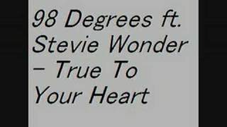 98 Degrees ft. Stevie Wonder - True To Your Heart