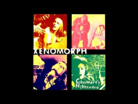 Xenomorph - Cassandra's Nightmare [FULL ALBUM]