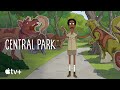 Central Park — “Can We Do Today Again?” Lyric Video | Apple TV+
