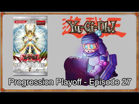 PROGRESSION PLAYOFF #27 - Light of Destruction