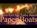 Darren Korb feat. Ashley Barrett - Paper Boats ...