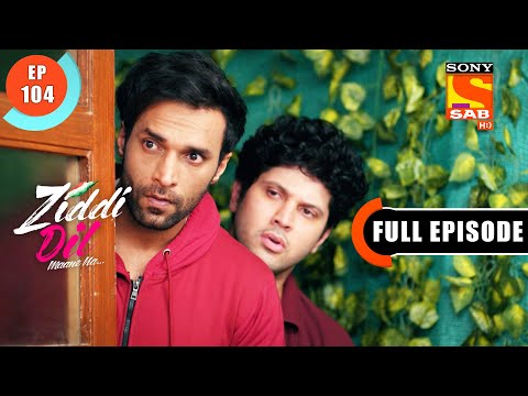 Kundan Reaches The Academy To Meet Sanjana - Ziddi Dil Maane Na - Ep 104 - Full Episode - 3 Jan 2022