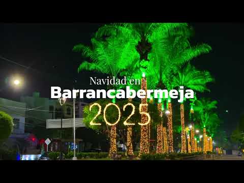 Navidad en Barrancabermeja 2025 🎄 | Alumbrado Navideño y Tradición