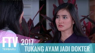 Download lagu FTV Isel Fricella & Ikhsan Saleh - TUKANG AYAM JADI DOKTER mp3 Download lagu FTV Isel Fricella & Ikhsan Saleh - TUKANG AYAM JADI DOKTER mp3