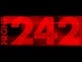 Front 242 - One (With the Fire)