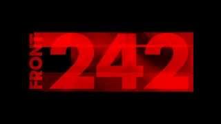 Front 242 - One (With the Fire)
