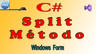 c#, método SPLIT, quebrando strings em arrays. C Sharp Windows Form