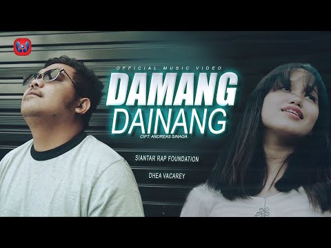 Siantar Rap Foundation Ft Dhea Vacarey - Damang Dainang(Official Music Video)Lagu Batak Terbaru 2022