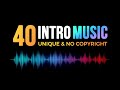 40 Unique Logo Intro Music No Copyright Inro Music For You Tube Channel