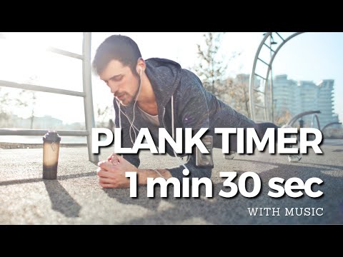 Plank Timer 1 minute 30 sec | Timer with music