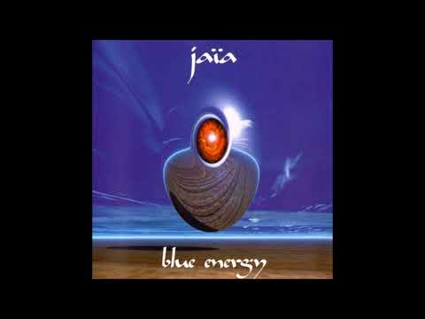 Jaïa ‎– Blue Energy [ Full Album ]