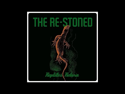 The Re-Stoned "Return"